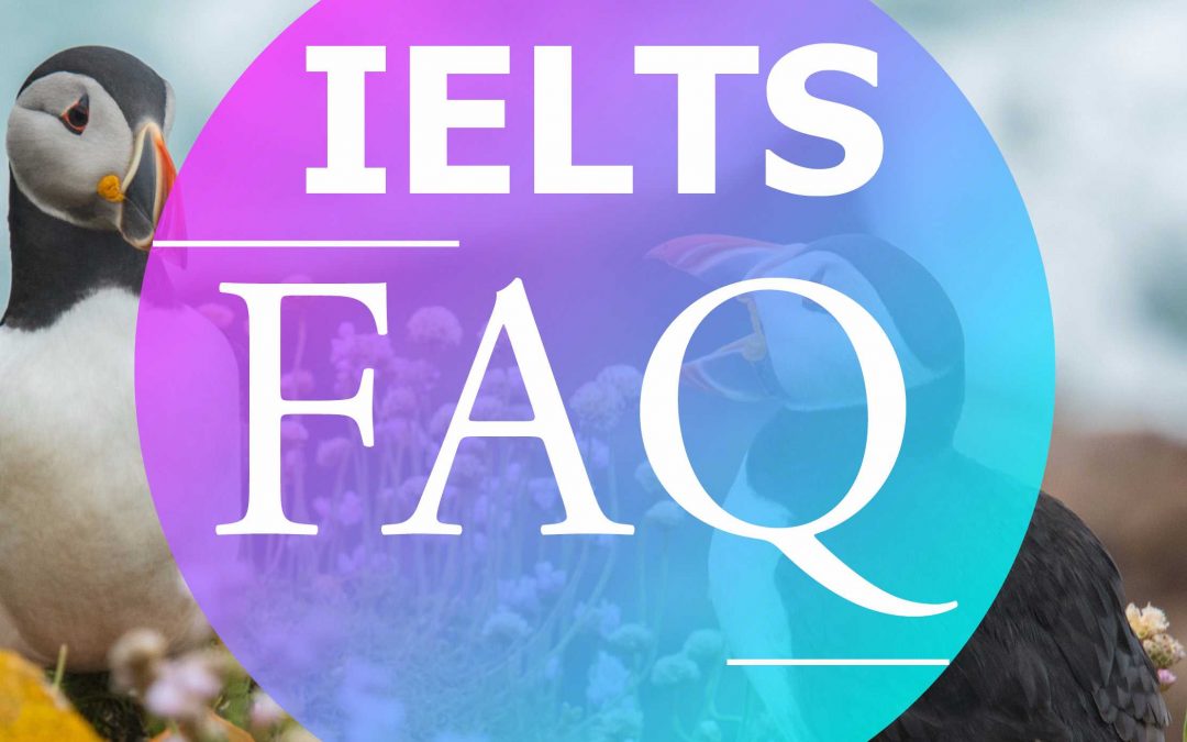 IELTS FAQ