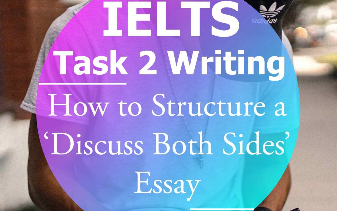 both sides essay structure