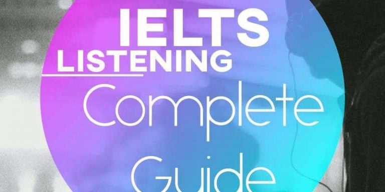 The Complete Guide to IELTS Listening (FAQ) | How to do IELTS