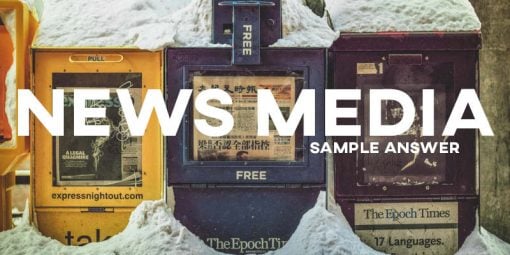 IELTS Sample Answer News Media Influence