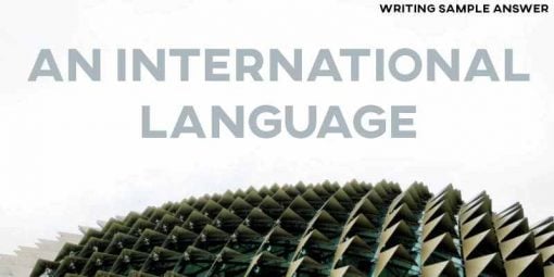 ielts writing task 2 sample answer international language