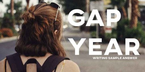 ielts writing task 2 sample answer essay gap year
