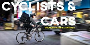 ielts writing task 2 sample answer essay cyclists cars causes solutions
