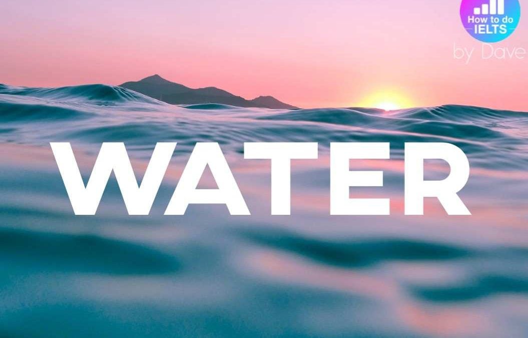 IELTS Essay: Water Scarcity