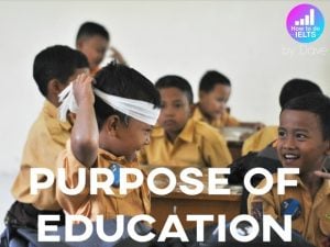 ielts essay purpose education