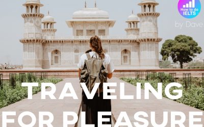 ielts essay travelling for pleasure