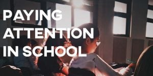 ielts essay paying attention in school