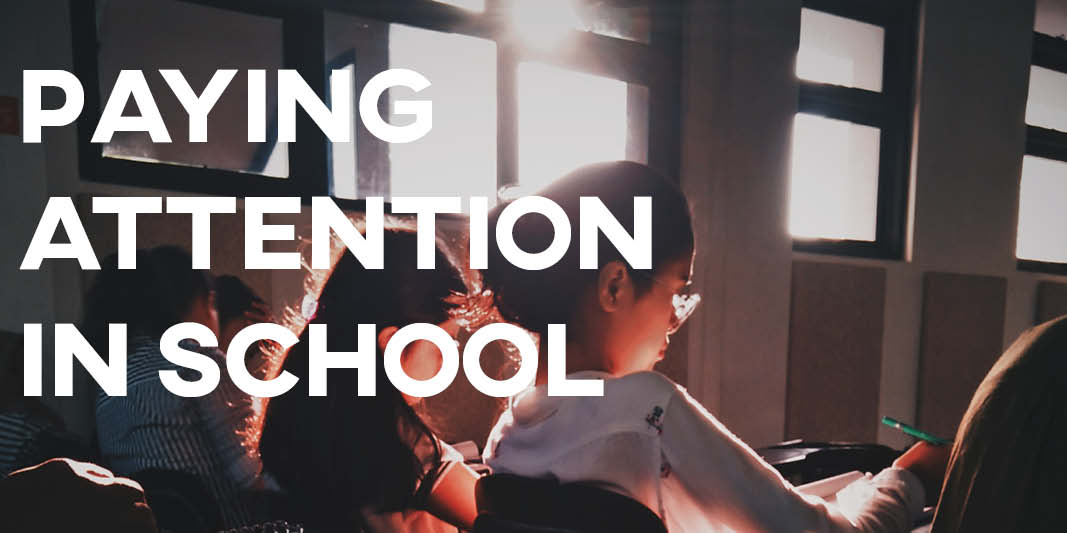 IELTS essay: Paying Attention in School