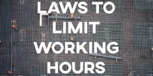 ielts essay Laws to Limit Working Hours