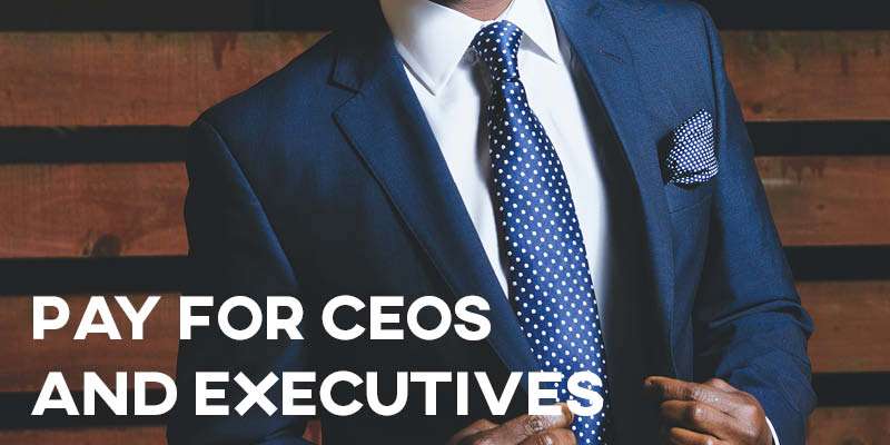 IELTS Essay: Pay for CEOs and Executives