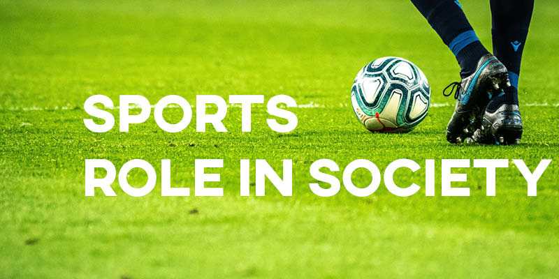 IELTS Essay: The Role of Sports in Society