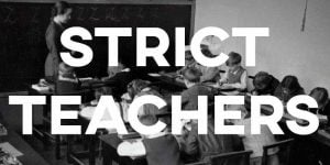 IELTS Essay: Strict Teachers