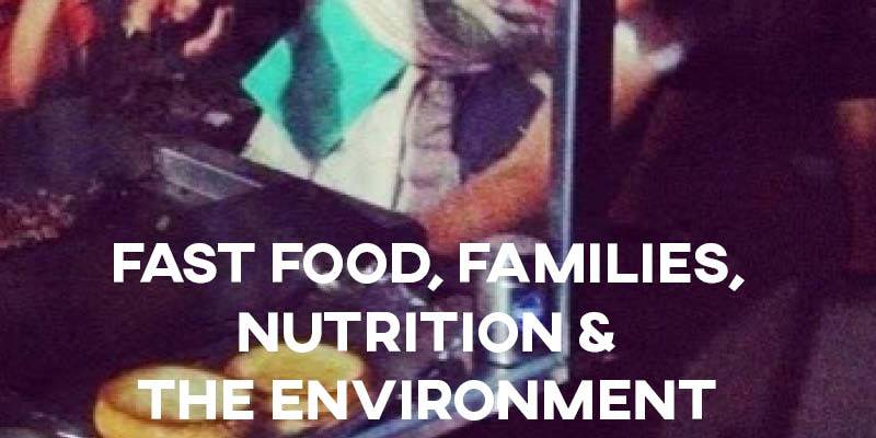 IELTS Essay: Fast Food, Families, Nutrition & the Environment (5 Paragraph Essay)