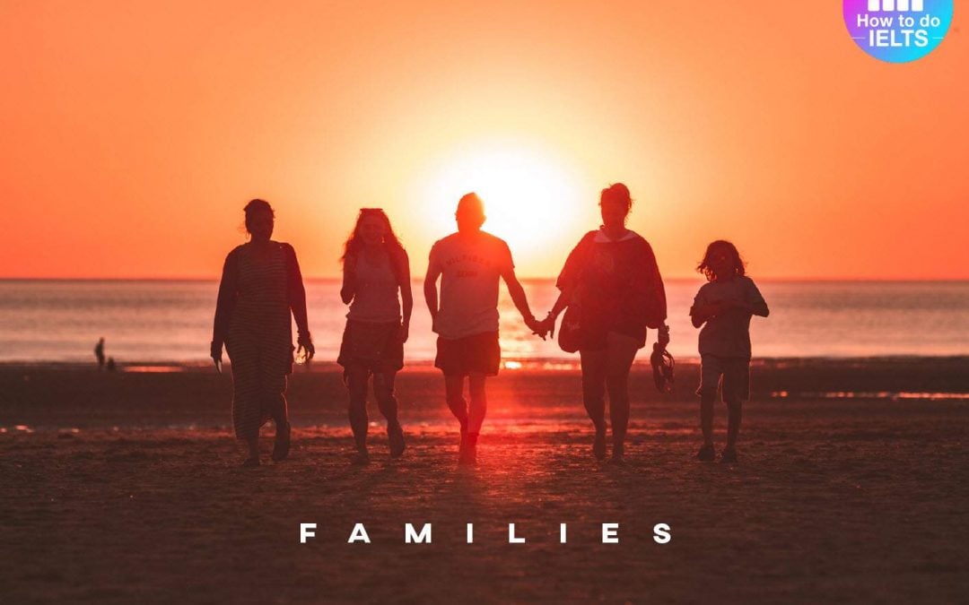 IELTS Essay: Family Closeness