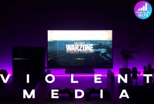 ielts violent media