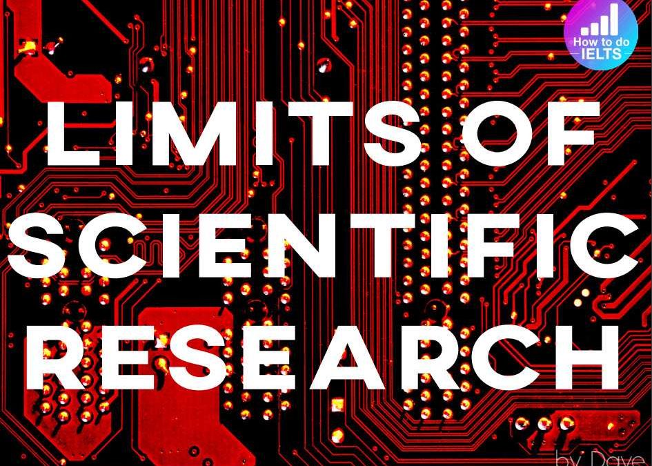 IELTS Essay: Limits on Scientific Research