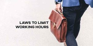 laws to limit working hours ielts