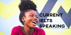 current reported ielts speaking