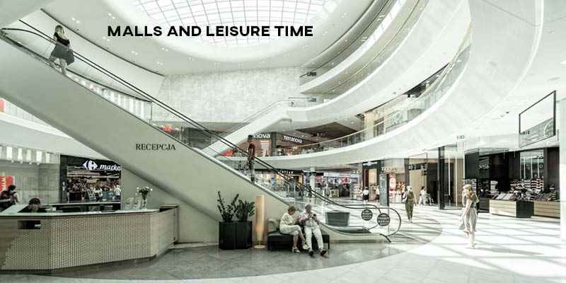 IELTS Essay: Malls and Leisure Time